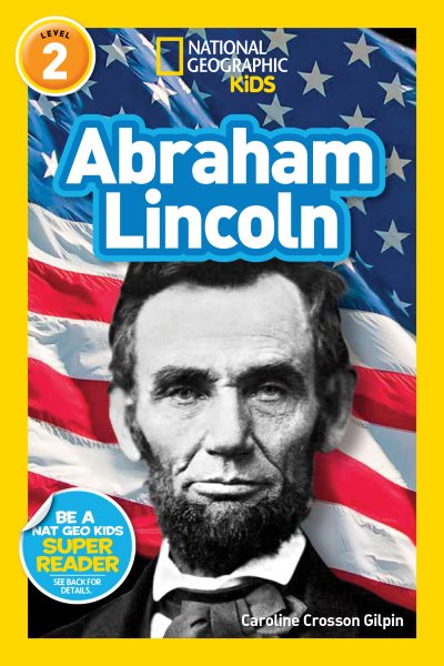 National Geographic Readers: Abraham Lincoln (Readers Bios) cover