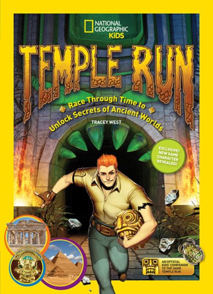 Temple Run: Race Through Time to Unlock Secrets of Ancient Worlds cover