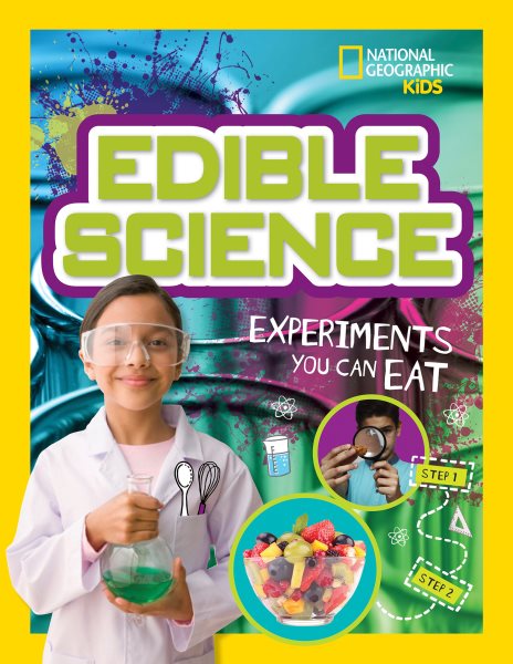 Edible Science: Experiments You Can Eat cover