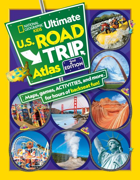 National Geographic Kids Ultimate U.S. Road Trip Atlas, 2nd Edition cover