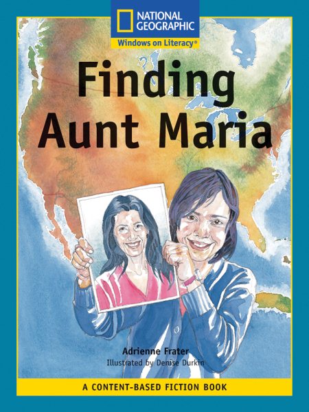 Content-Based Readers Fiction Fluent Plus (Social Studies): Finding Aunt Maria (Content-Based Readers, Fluent Plus) cover