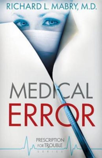 Medical Error (Prescription for Trouble, Book 2) cover