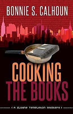 Cooking the Books: A Sloane Templeton Novel cover