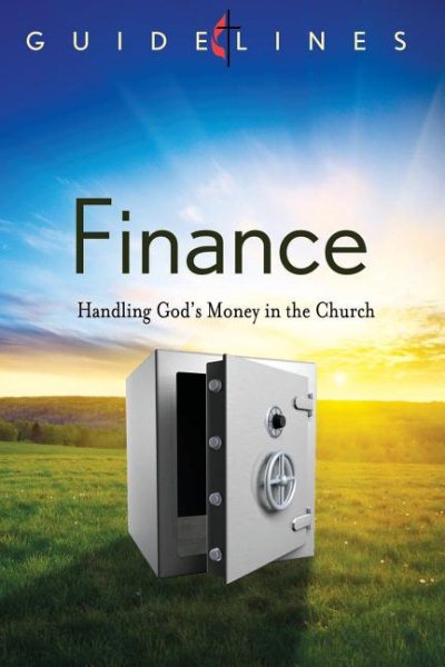 Guidelines Finance: Handling God's Money in the Church (Guidelines for Leading Your Congregation) cover