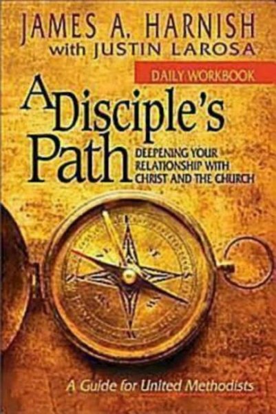 A Disciple's Path Daily Workbook: Deepening Your Relationship with Christ and the Church (Ministry in the Small Membership Church) cover