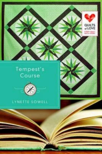 Tempest's Course: Quilts of Love Series cover