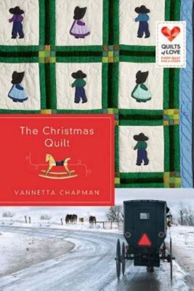 The Christmas Quilt: Quilts of Love Series cover