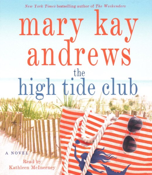 The High Tide Club: A Novel cover