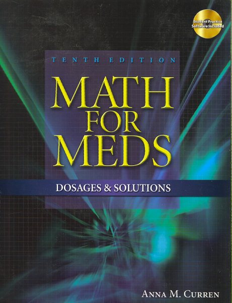 Math for Meds: Dosages and Solutions