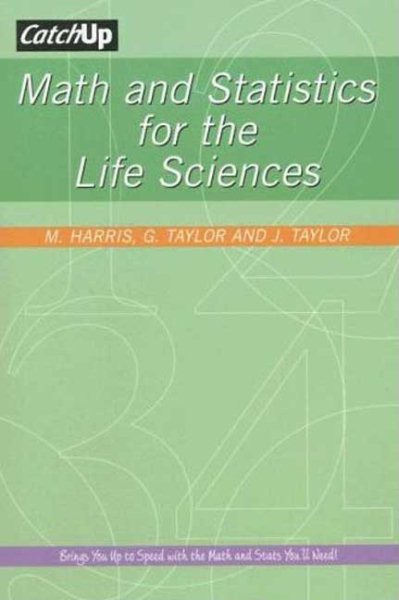 CatchUp Math and Statistics for the Life Sciences