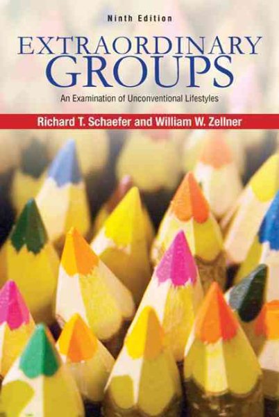 Extraordinary Groups: An Examination of Unconventional Lifestyles cover