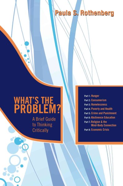 What's the Problem?: A Brief Guide to Thinking Critically cover