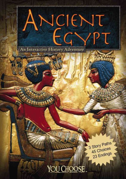 Ancient Egypt: An Interactive History Adventure (You Choose: Historical Eras) cover