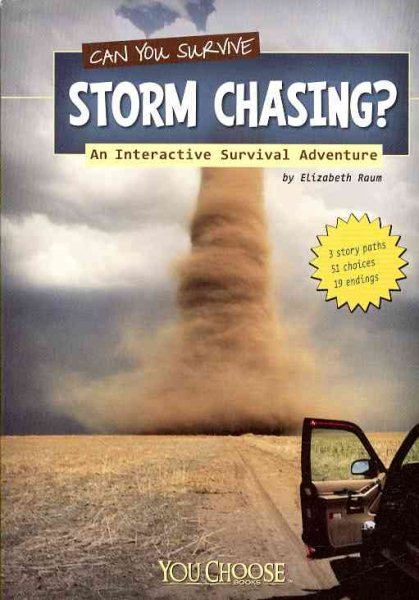 Can You Survive Storm Chasing?: An Interactive Survival Adventure (You Choose: Survival) cover