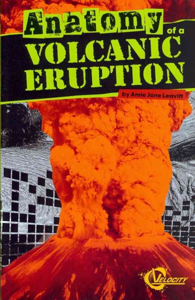 Anatomy of a Volcanic Eruption (Disasters) cover