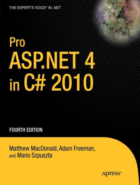 Pro ASP.NET 4 in C# 2010 (Expert's Voice in .NET) cover