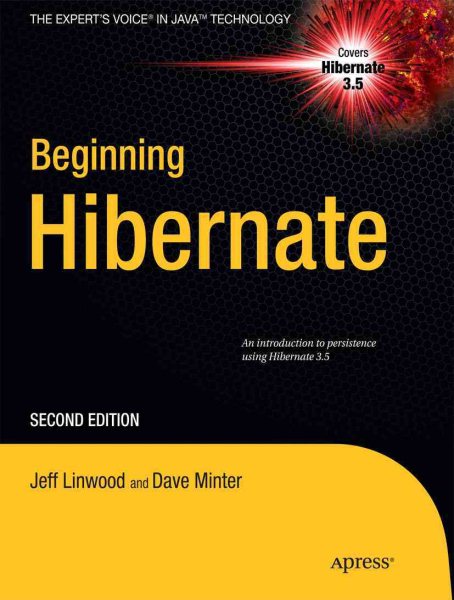 Beginning Hibernate (Expert's Voice in Java Technology) cover