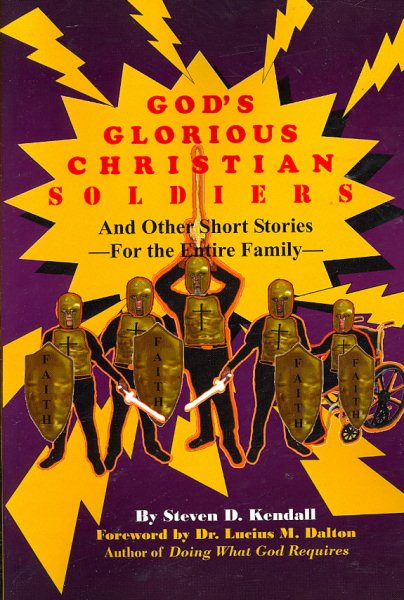 God's Glorious Christian Soldiers