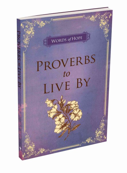 Proverbs to Live by: Lilac (Words of Hope) cover