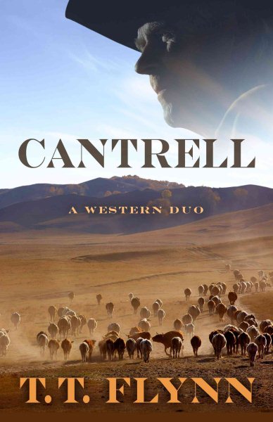 Cantrell: A Western Duo (Five Star Westerns)