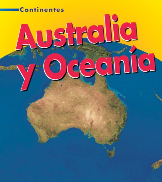 Australia y Oceanía (Continentes / Continents) (Spanish Edition) cover