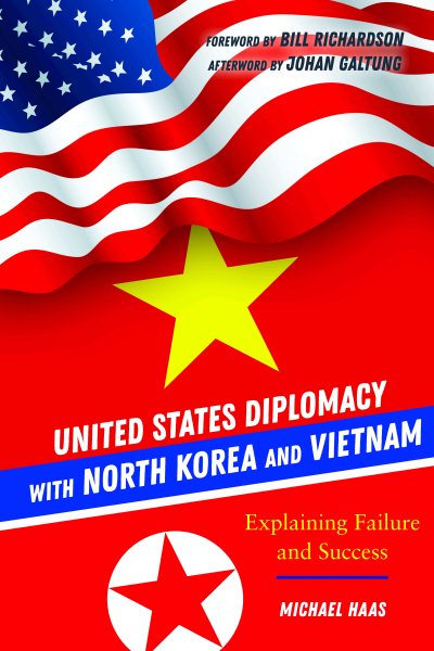 United States Diplomacy with North Korea and Vietnam cover