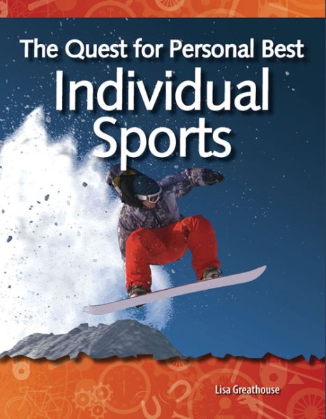 The Quest for Personal Best: Individual Sports: Forces and Motion (Science Readers) cover
