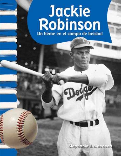 Teacher Created Materials - Primary Source Readers: Jackie Robinson - Hero on the Baseball Field - Grade 2 - Guided Reading Level M