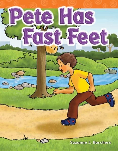 Teacher Created Materials - Targeted Phonics: Pete Has Fast Feet - Grade 2 - Guided Reading Level H
