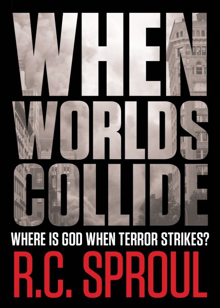 When Worlds Collide: Where Is God When Terror Strikes?