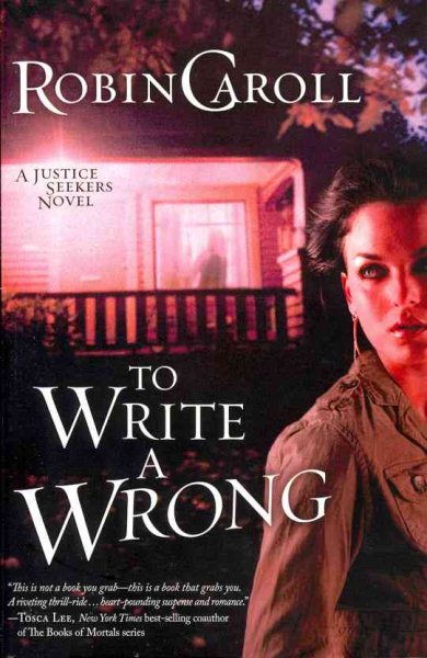 To Write a Wrong (Justice Seekers, No. 2) cover
