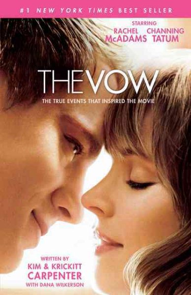 The Vow: The True Events that Inspired the Movie cover