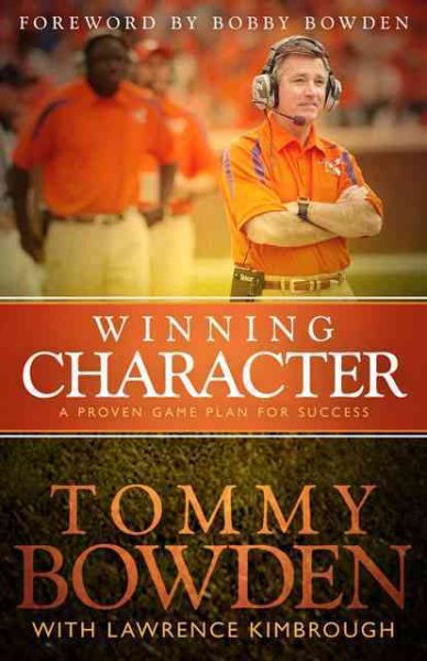 Winning Character: A Proven Game Plan for Success cover