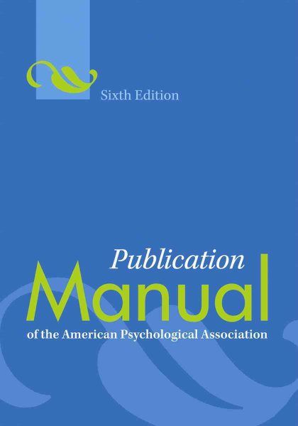Publication Manual of the American Psychological Association, 6th Edition cover