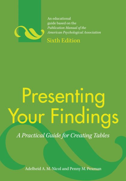 Presenting Your Findings: A Practical Guide for Creating Tables cover