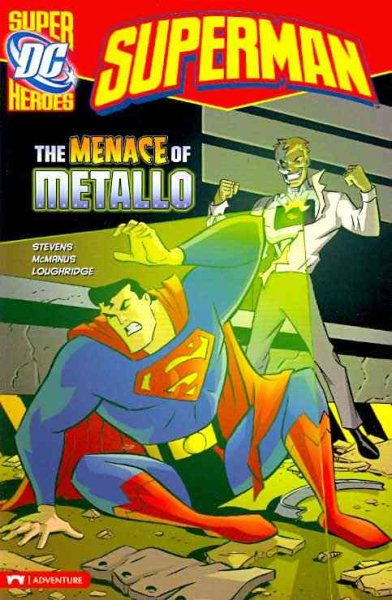 The Menace of Metallo (Superman)