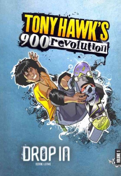 Drop In: Volume One (Tony Hawk's 900 Revolution)
