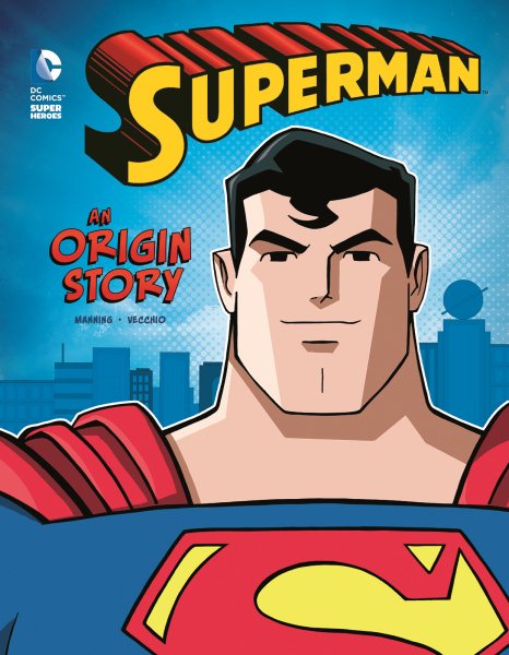 Superman: An Origin Story (DC Super Heroes Origins) cover