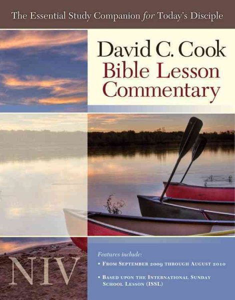 David C. Cook's NIV Bible Lesson Commentary 2009-10: The Essential Study Companion for Every Disciple cover