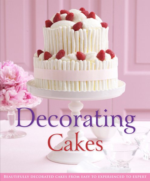 Decorating Cakes Cookbook