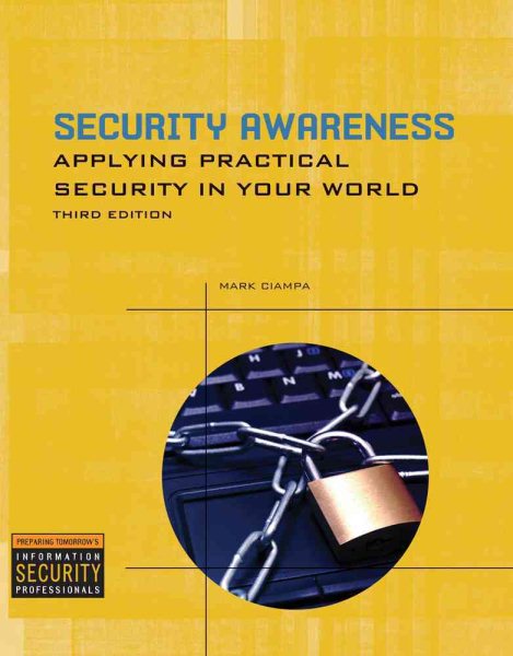 Security Awareness: Applying Practical Security in Your World cover