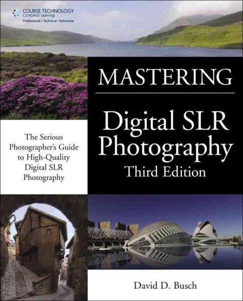 David Busch's Mastering Digital SLR Photography cover