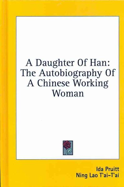 A Daughter of Han: The Autobiography of a Chinese Working Woman cover