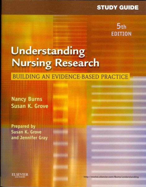 Study Guide for Understanding Nursing Research: Building an Evidence-Based Practice cover