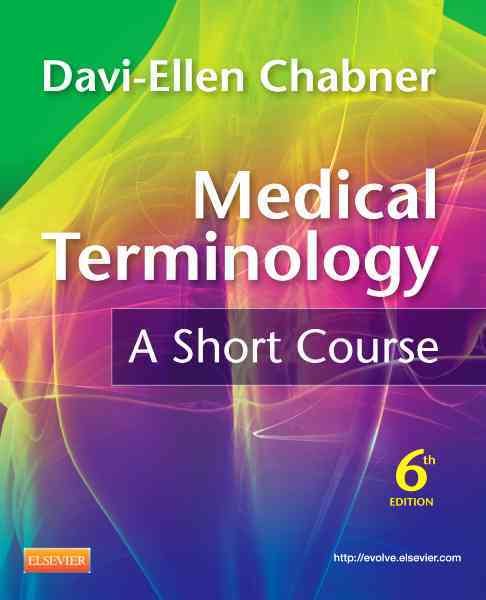 Medical Terminology: A Short Course, 6th Edition cover