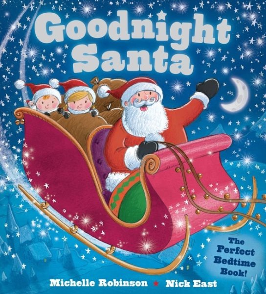 Goodnight Santa: A Bedtime Christmas Book for Kids (Goodnight Series) cover