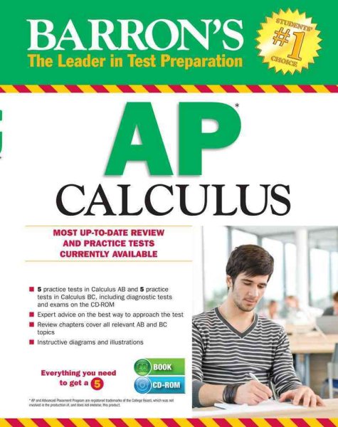Barron's AP Calculus with CD-ROM, 13th Edition (Barron's AP Calculus (W/CD))