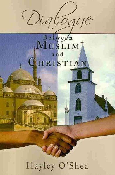 Dialogue Between Muslim and Christian cover