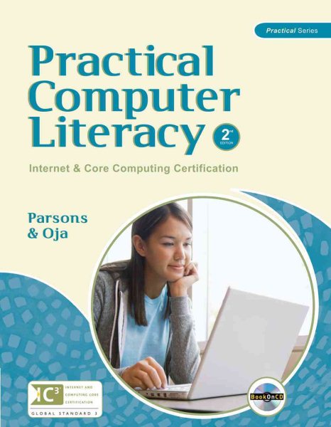 Practical Computer Literacy: Internet and Core Computing Certification (Available Titles Skills Assessment Manager (SAM) - Office 2010) cover