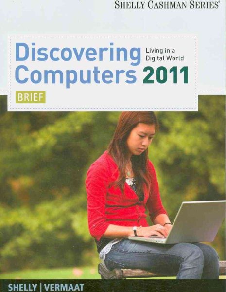 Discovering Computers 2011: Brief (Available Titles Skills Assessment Manager (SAM) - Office 2007) cover